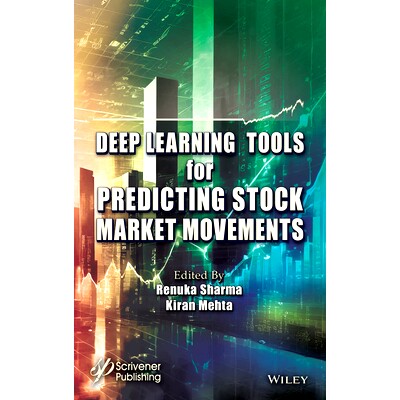 预订 Deep Learning Tools for Predicting Stock Market Movements: 9781394214303