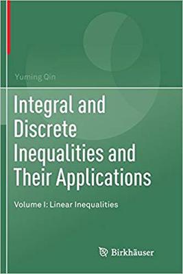 【预售】Integral and Discrete Inequalities a...