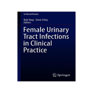 预订 Female Urinary Tract Infections in Clinical Practice