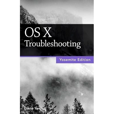 预订 OS X Troubleshooting (Yosemite Edition): 9781937842352