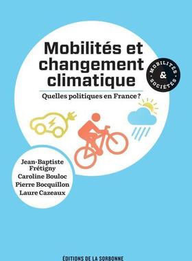 预订 Mobilités et changement climatique : quelles politiques en France ?