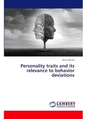 预订 Personality traits and its relevance to behavior deviations: 9786207484324