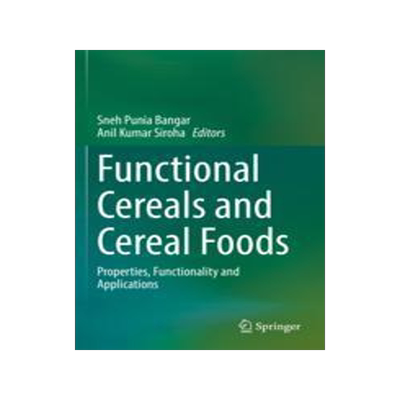 [预订]Functional Cereals and Cereal Foods: Properties, Functionality and Applications 9783031056130