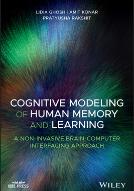 【预订】Cognitive Modeling Of Human Memory And Learning: A Non-Invasive Brain-Computer Interfa 9781119705864