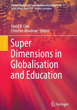 【预订】Super Dimensions in Globalisation and Education