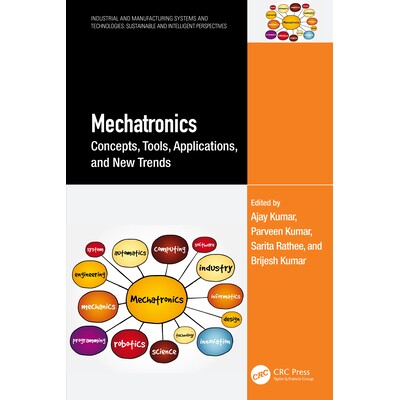 预订 Mechatronics Concepts, Tools, Applications, and New Trends 机电一体化:概念、工具、应用与新趋势 9781032799186
