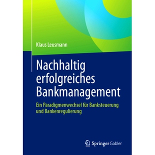 预订 Nachhaltig erfolgreiches Bankmanagement: 9783658419288