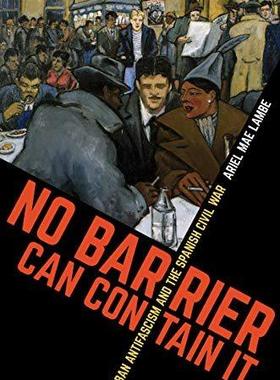 [预订]No Barrier Can Contain It 9781469652856