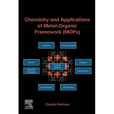 预订 Chemistry and Applications of Metal-organic Framework (MOFs) 9780443237096