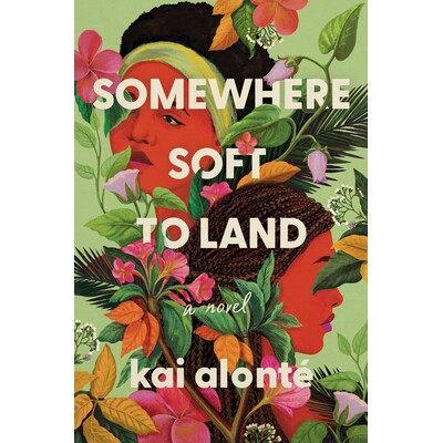 预订 Somewhere Soft to Land: 9780593726792