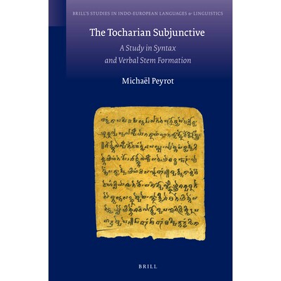 预订 The Tocharian Subjunctive: A Study in Syntax and Verbal Stem Formation 吐火罗语的虚拟语气：语法和口头主干形成的研究