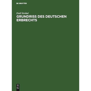 Erbrechts 预订 deutschen des 9783111159461 Grundriß