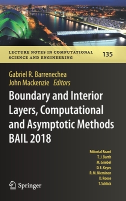 【预订】Boundary and Interior Layers, Computational and Asymptotic Methods BAIL 2018