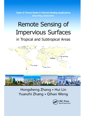 预订 Remote Sensing of Impervious Surfaces in Tropical and Subtropical Areas: 9780367870621