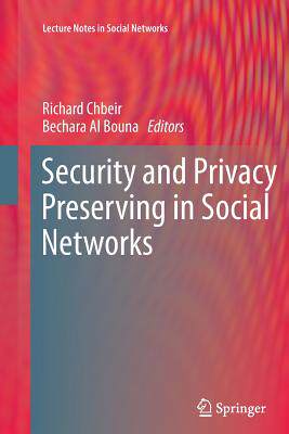 【预订】Security and Privacy Preserving in Social Networks