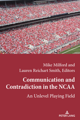 【预订】Communication and Contradiction in the NCAA
