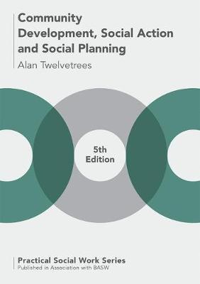 【预订】Community Development, Social Action and Social Planning