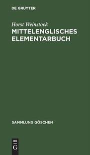 【预订】Mittelenglisches Elementarbuch 9783111009056