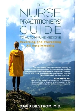 预订 The Nurse Practitioners' Guide to Autoimmune Medicine: Reversing and Preventing All Autoimmunity
