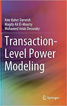 【预售】Transaction-Level Power Modeling