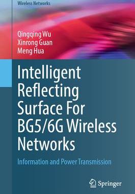 [预订]Intelligent Reflecting Surface For B5G/6G Wireless Networks 9783031441714