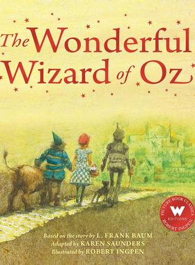 现货 罗伯特·英潘名著绘本 绿野仙踪 Robert Ingpen 英文原版 The Wonderful Wizard of Oz