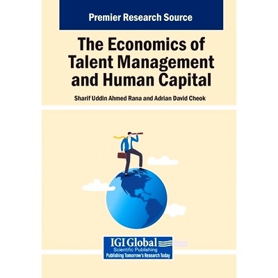 预订 The Economics of Talent Management and Human Capital 人才管理与人力资本经济学（平装）: 9781668466421
