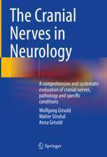 [预订]The Cranial Nerves in Neurology: A Comprehensive and Systematic Evaluation of Cranial Nerves, Pathol 9783031430800