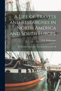 South Life and Travels Travel 9781017209433 the Researches Outlines Europe America North 預(yù)訂