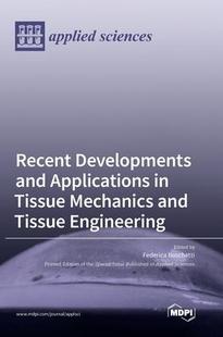 9783036553177 Recent Engineering Mechanics Tissue Applications and Developments 预订