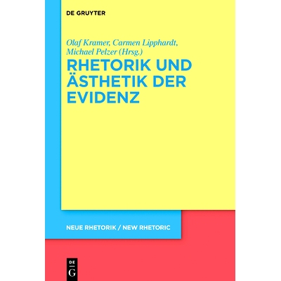 预订 Rhetorik und Ästhetik der Evidenz 证据的修辞和美学: 9783110560480
