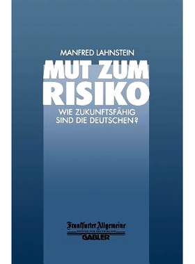 预订 Mut zum Risiko: Wie Zukunftsfähig sind die Deutschen?: 9783663058854