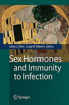 【预订】Sex Hormones and Immunity to Infection