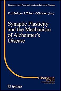 【预订】Synaptic Plasticity and the Mechanism of Alzheimer’s Disease