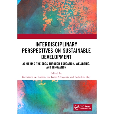 预订 Interdisciplinary Perspectives on Sustainable Development: Achieving the SDGs through Education, Wellbeing, and Inn