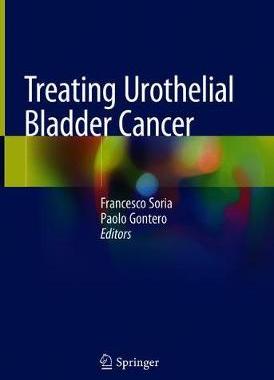 【预订】Treating Urothelial Bladder Cancer