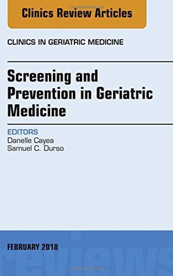 【预订】Screening and Prevention in Geriatric Medicine, An Issue of Clinics in Geriatric Medicine