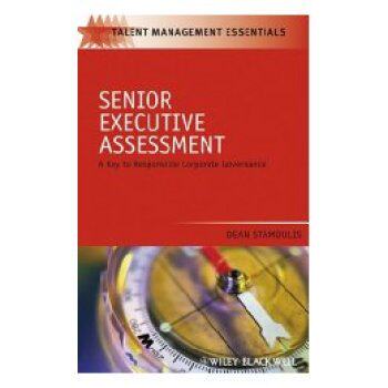 【预订】Senior Executive Assessment - A Key To Responsiblecorporate Governance