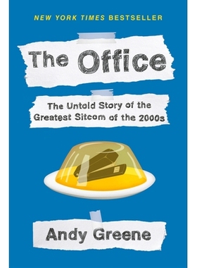 预订 The Office: The Untold Story of the Greatest Sitcom of the 2000s: An Oral History 办公室：2000年代*伟大的连续剧不为