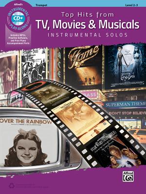 【预订】Top Hits from Tv, Movies & Musicals Instrumental Solos: Trumpet, Book & Audio/Software/PDF
