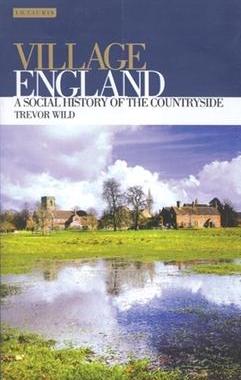 [预订]Village England: A Social History of the Countryside 9781350177260