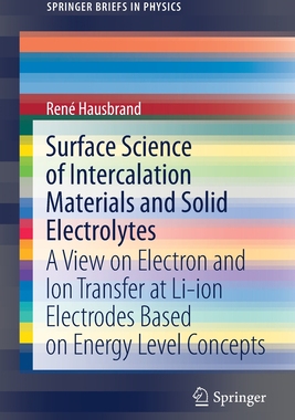 【预订】Surface Science of Intercalation Materials and Solid Electrolytes