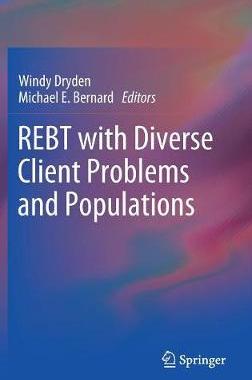 【预订】REBT with Diverse Client Problems and Populations 9783030027223