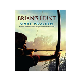 现货 英文原版 手斧男孩5：猎杀布莱恩 Hatchet: Brian's Hunt