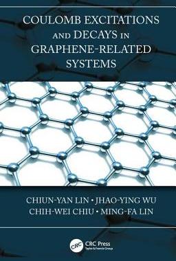 【预订】Coulomb Excitations and Decays in Graphene-Related Systems