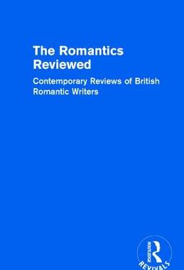 【预订】The Romantics Reviewed