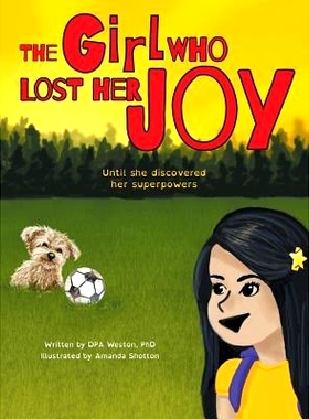 预订 The Girl Who Lost Her Joy: Until she discovered her superpowers