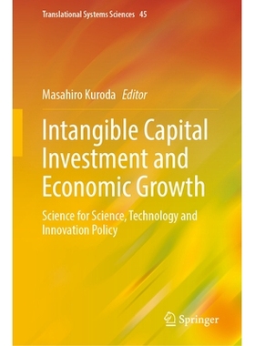 预订 Intangible Capital Investment and Economic Growth: Science for Science, Technology and Innovation Policy 无形资本投