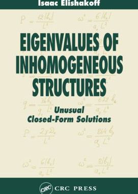 【预订】Eigenvalues of Inhomogeneous Structures