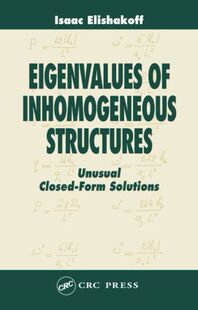 【预订】Eigenvalues of Inhomogeneous Structures